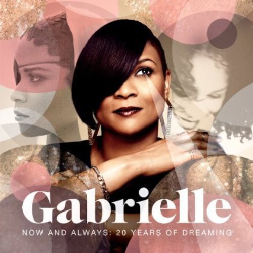 Now & Always: 20 Years of Dreaming [Import]