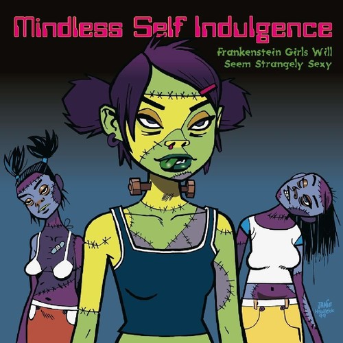 Frankenstein Girls Will Seem Strangely Sexy by Mindless Self Indulgence