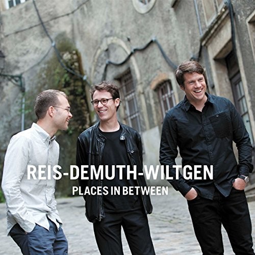 Reis / Demuth / Wiltgen: Places in Between