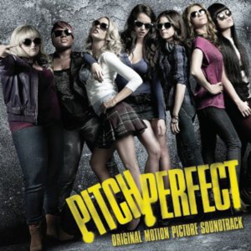 Pitch Perfect (Original Soundtrack) [Import]