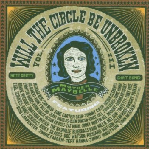 Will the Circle Be Unbroken 3