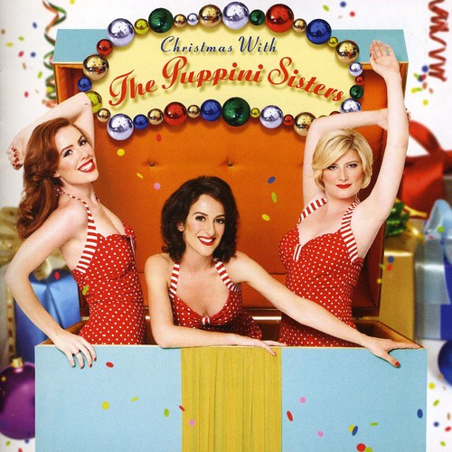 Christmas with the Puppini Sisters