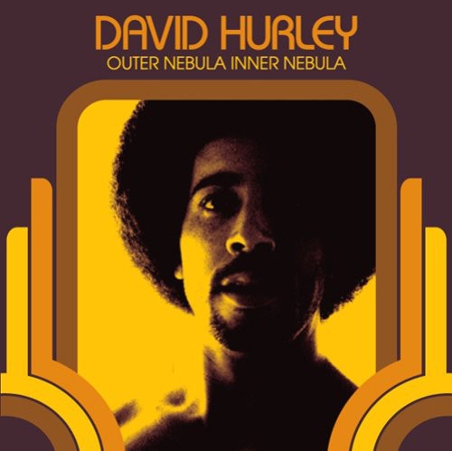David Hurley - Outer Nebula Inner Nebula