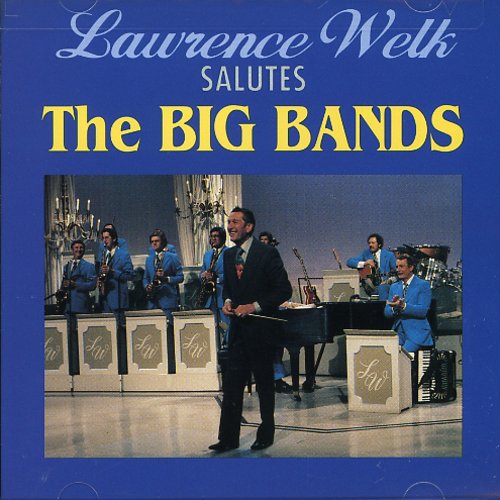 Salutes the Big Bands