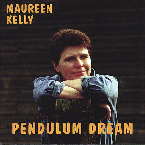 Maureen Kelly - Pendulum Dream