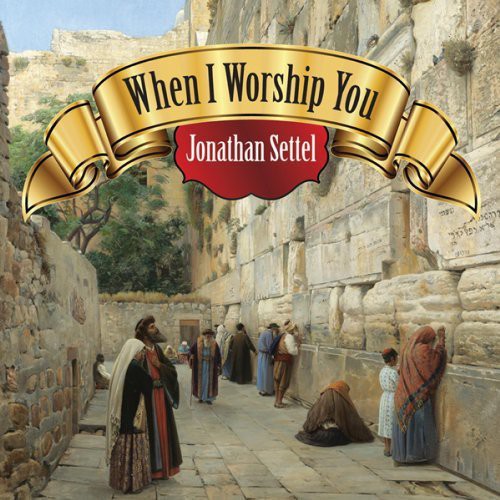 When I Worship You