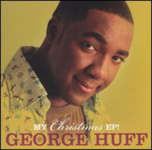 George Huff - My Christmas EP! [EP]