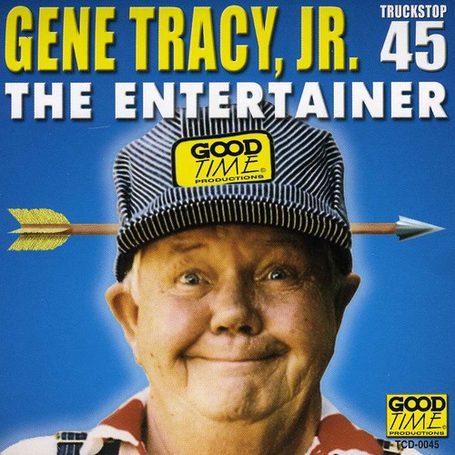 Gene Tracy Jr - Entertainer