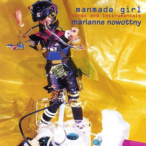 Marianne Nowottny - Manmade Girl 2XCD Set vinyl record cover