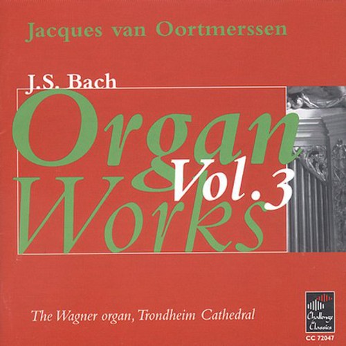 Organ Works-Vol. 3