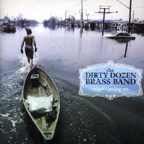 Dirty Dozen Brass Band - What's Going On vinyl record cover