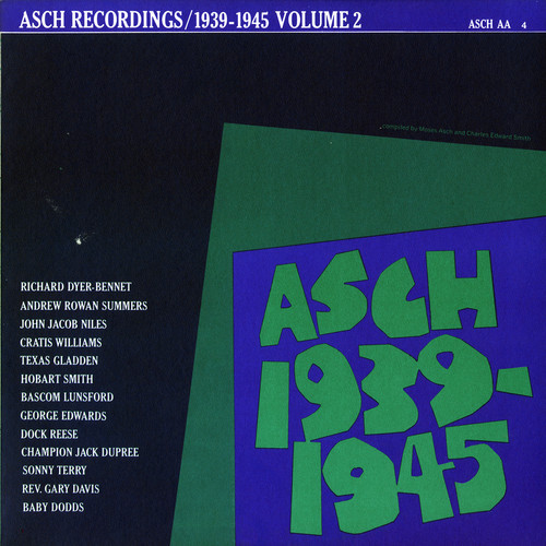 Asch Recordings 2 1939-45 /  Various