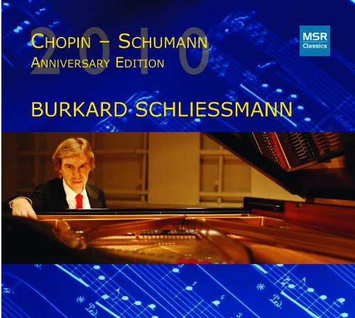 Chopin-Schumann Anniversary 2010