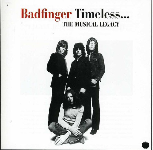 Timeless: Musical Legacy of Badfinger [Import]