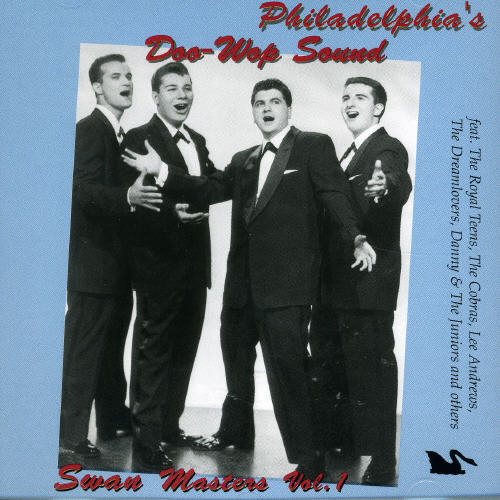 Philadelphia's Doo Wop Sound: Swan Masters 1 /  Var