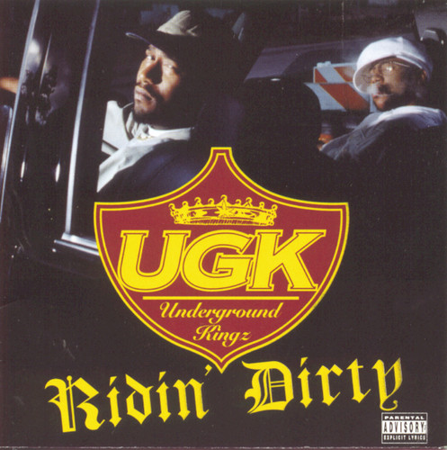 Ridin Dirty [Explicit Content]