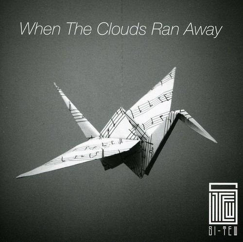 When the Clouds Ran Away