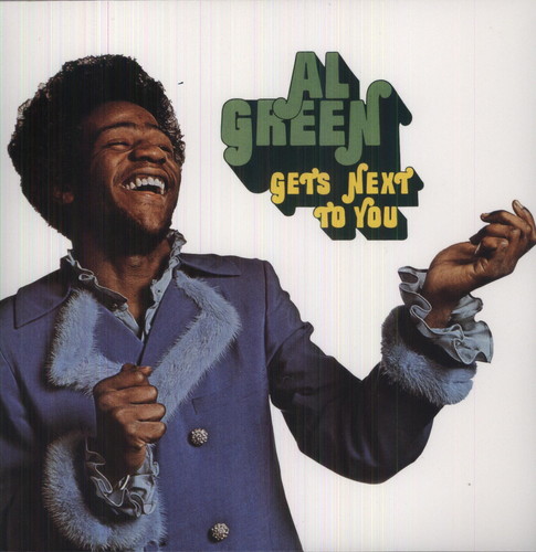 Al Green - Gets Next to You