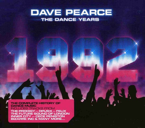 Dave Pearce-The Dance Years 1992 [Import]