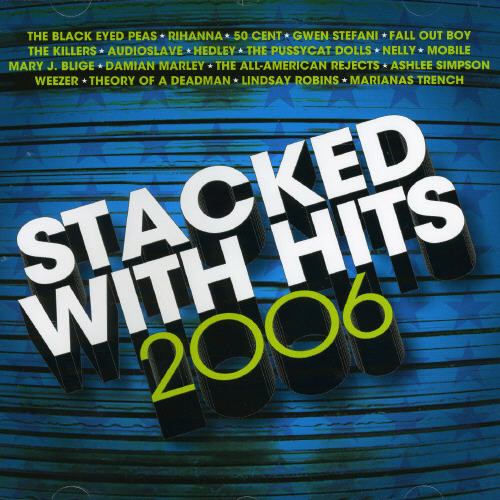 Stacked With Hits 2006 [Import]