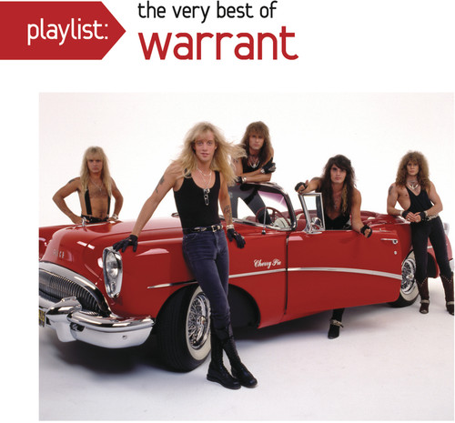 Playlist: The Very Best Of Warrant