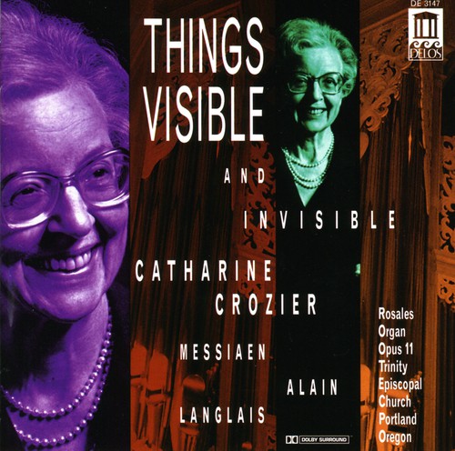 Catharine Crozier - Things Visible & Invisible