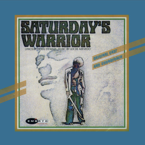 Saturday'S Warrior (Original Soundtrack)