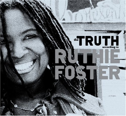 Truth According to Ruthie Foster [Import]