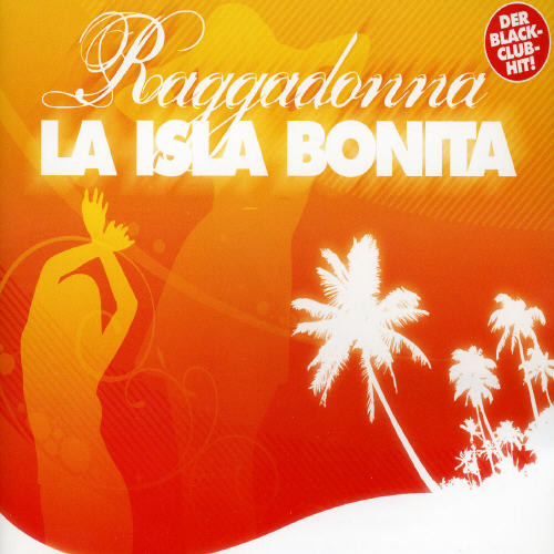 La Isla Bonita
