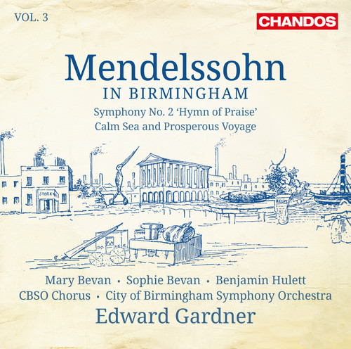 Mendelssohn in Birmingham 3