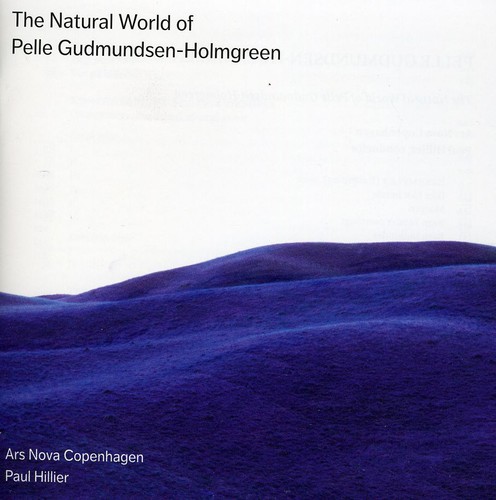 Natural World of Pelle Gudmundsen-Holmgreen
