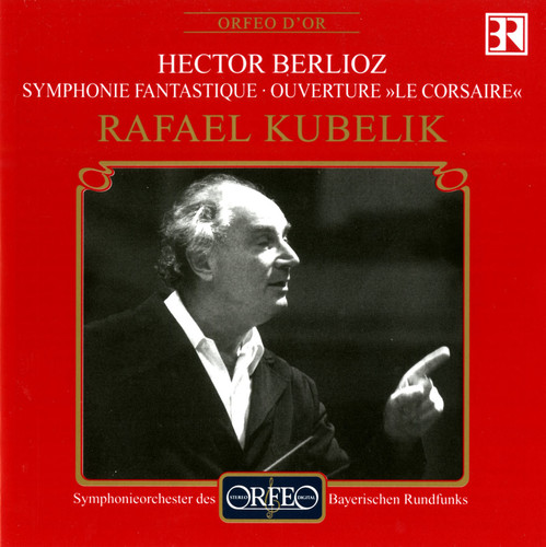 Symphonie Fantastique /  &quot;Le Corsaire&quot; Overture