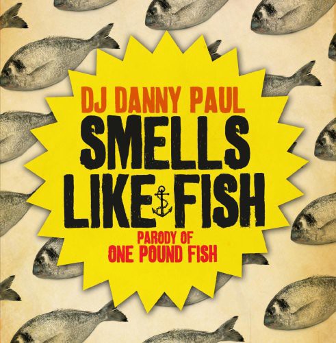 SMELLS LIKE FISH