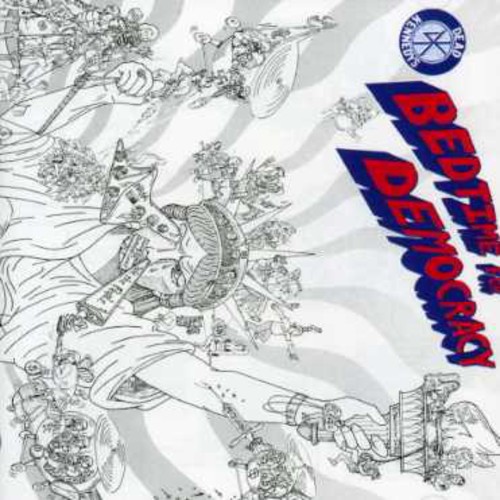 Bedtime for Democracy [Import]