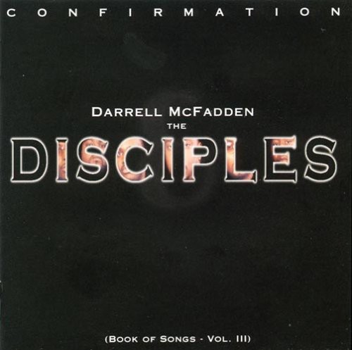 Darrell McFadden & The Disciples - Confirmation