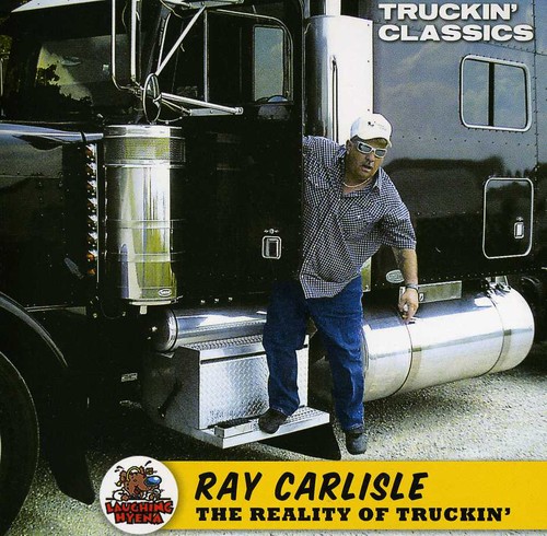 Reality Of Truckin'