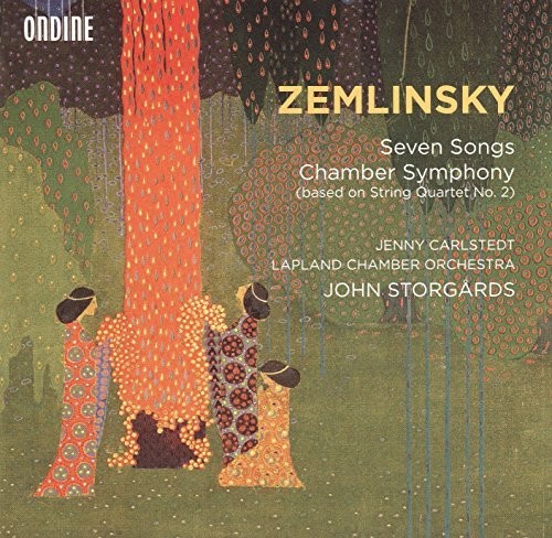 Zemlinsky: Seven Songs - Chamber Symphony