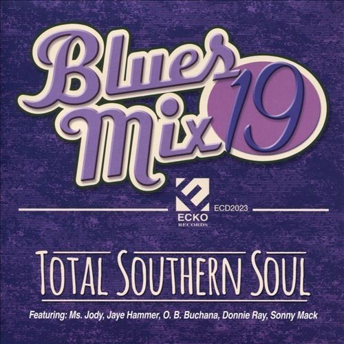 Blues Mix 19 Total Southern Soul /  Various