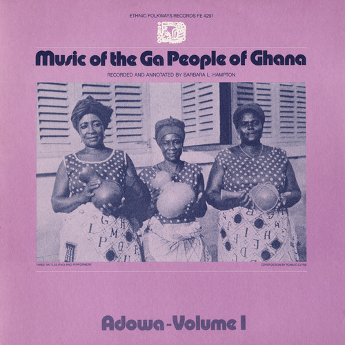 Ga People Ghana: Adowa 1 / Various