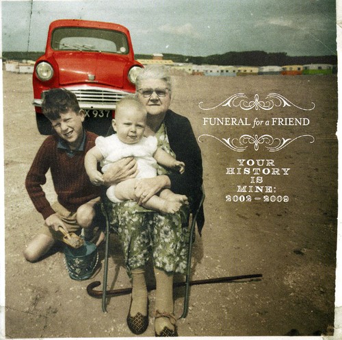 Your History Is Mine: 2002 - 2009 [Import]