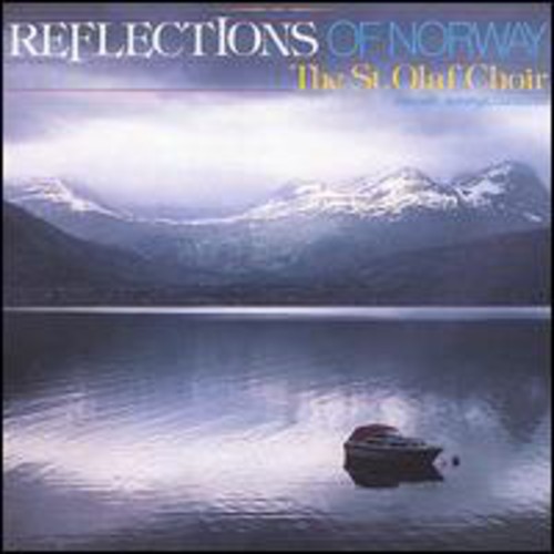 St. Olaf Choir - Reflections of Norway