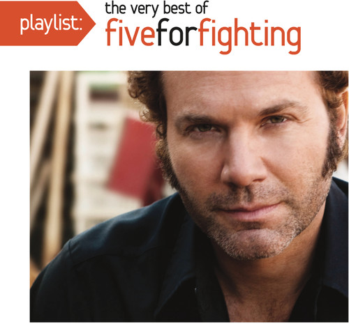 Playlist: The Very Best Of Five For Fighting