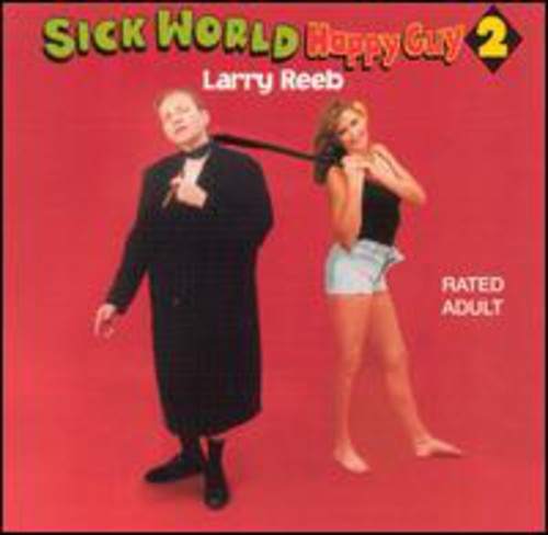Vol. 2-Sick World Happy Guy
