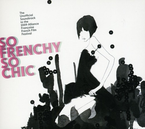 So Frenchy So Chic 2009 [Import]