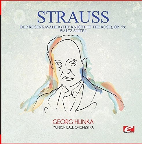 Der Rosenkavalier (The Knight of the Rose) Op. 59