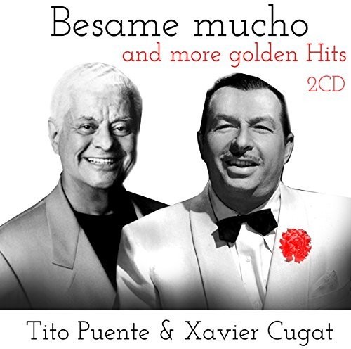 Besame Mucho & More Golden Hits