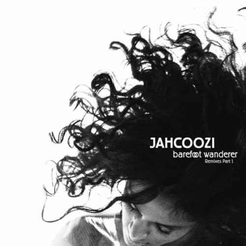 Barefoot Wanderer Remixes 1