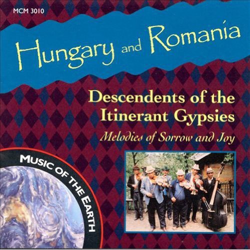 Hungary & Romania: Descendents Of The Itinerant Gypsies