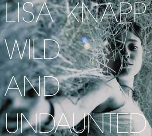 Wild & Undaunted [Import]