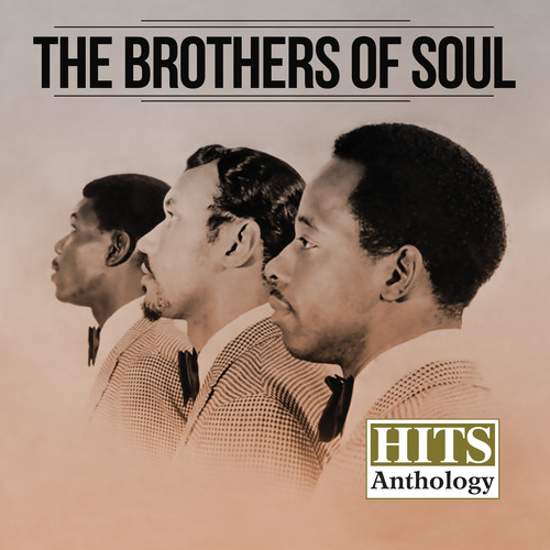 Brothers Of Soul - Hits Anthology | RECORD STORE DAY